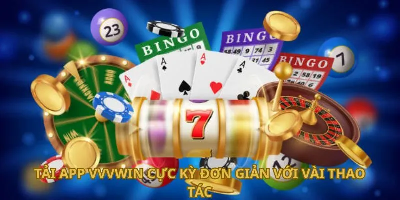 tai-app-vvvwin-cuc-ky-don-gian-voi-vai-thao-tac